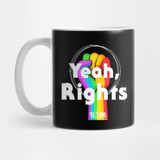 Yeah Rights Mug